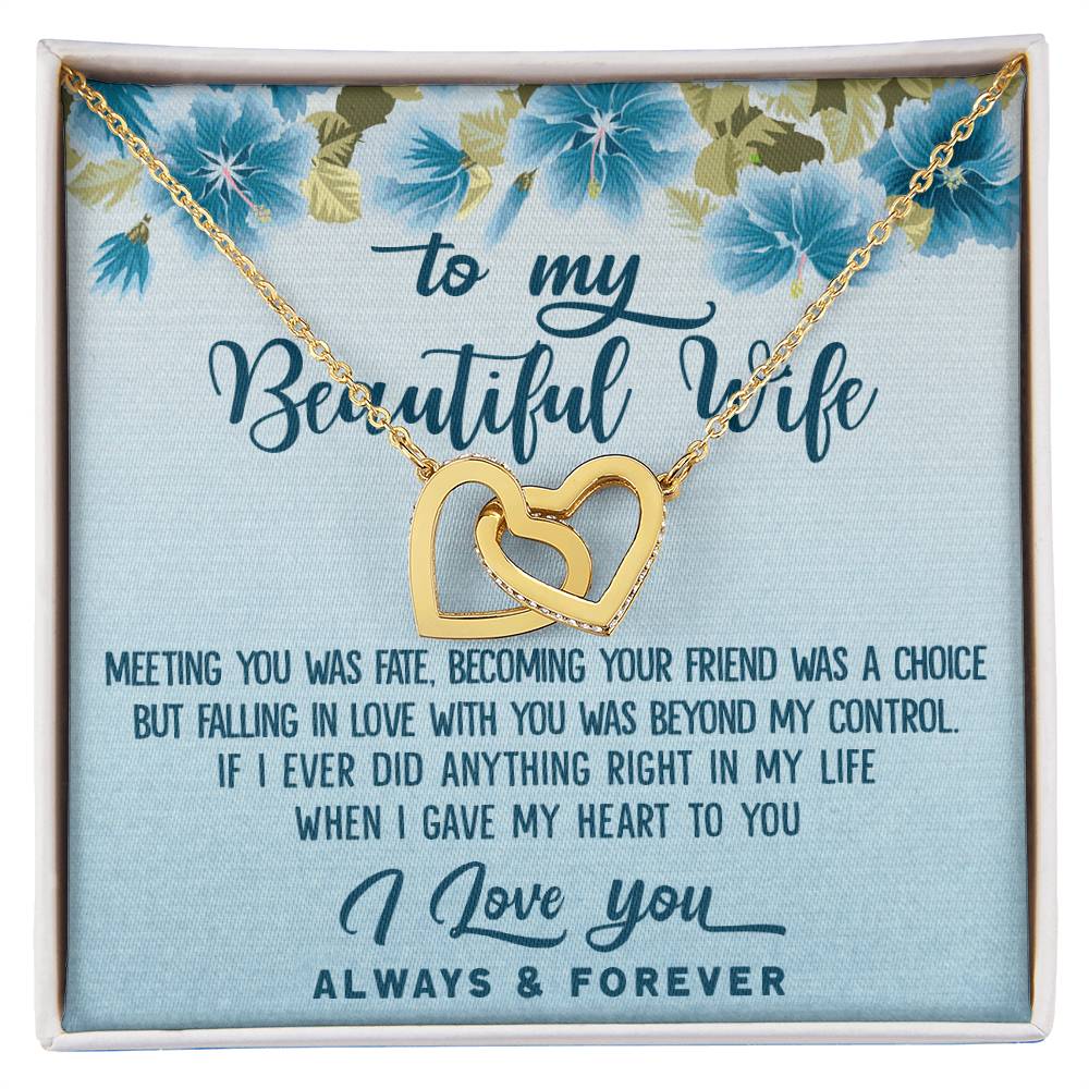To My Beautiful Wife Meeting You Was Fate Interlocking Hearts Necklace