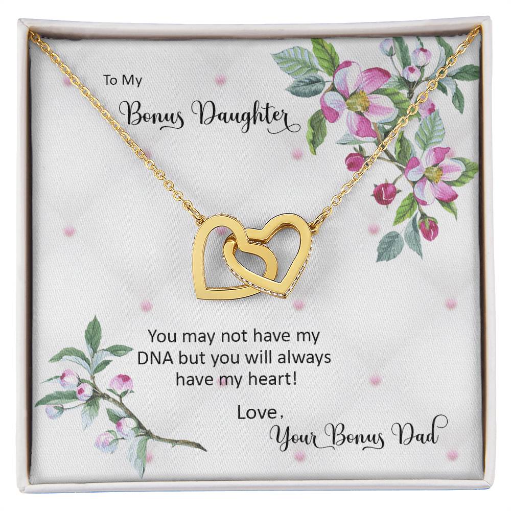 Bonus Daughter From Bonus Dad No Dna But You Have My Heart Interlocking Hearts Necklace