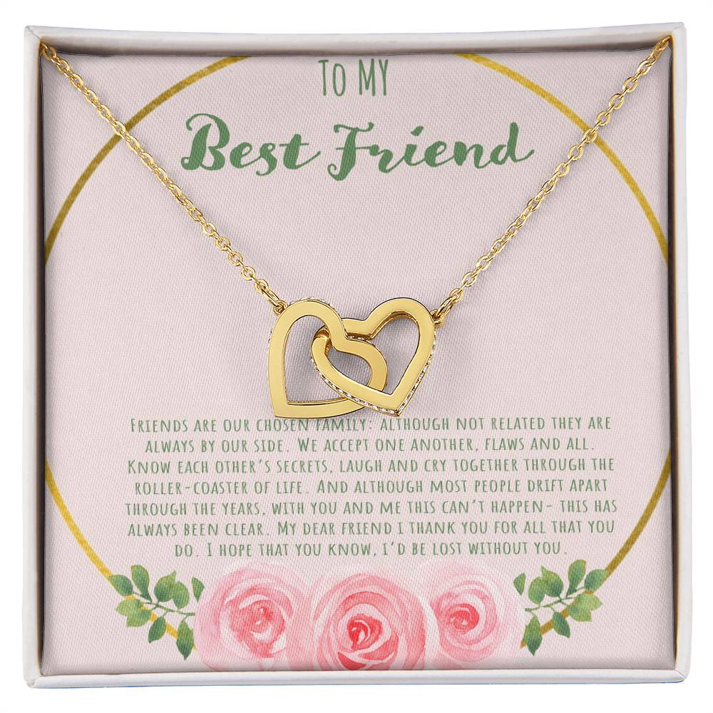 To My Bestfriend Our Friends Are Our Chosen Family Interlocking Hearts Necklace