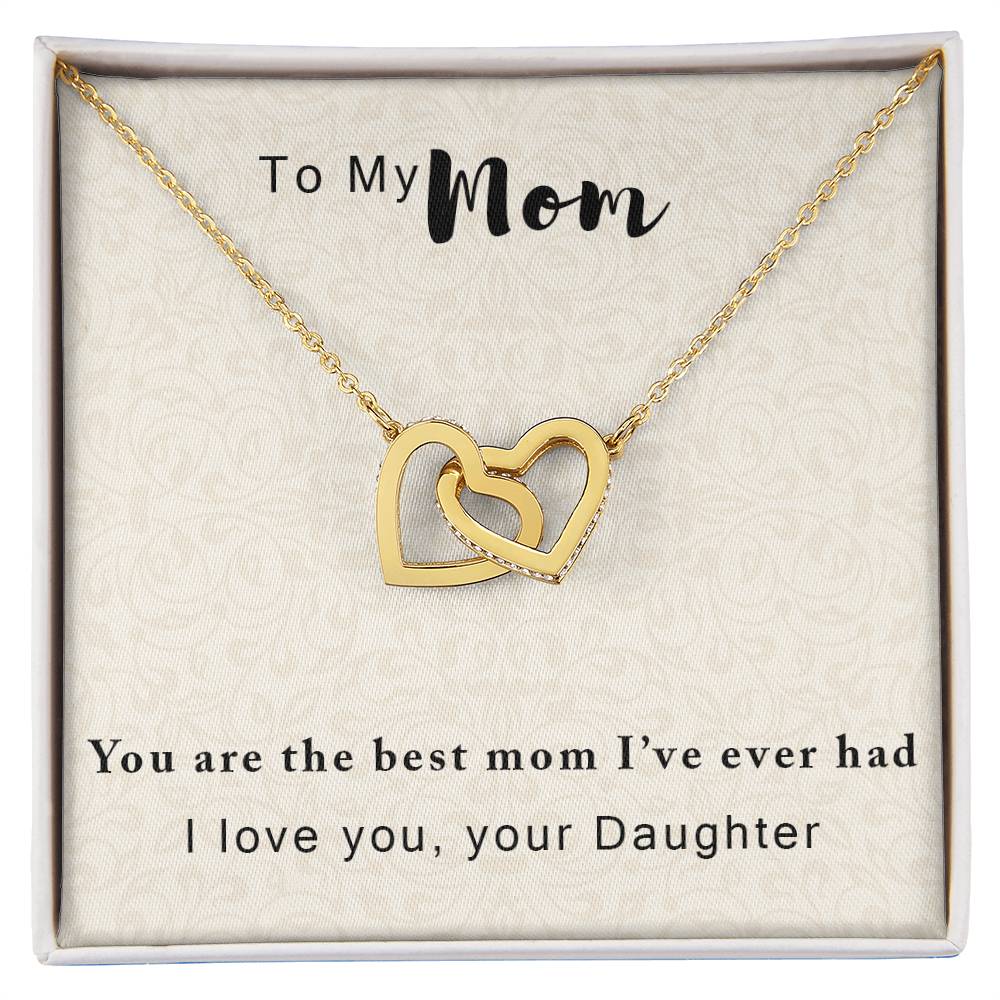 To My Mother - The Best One I'Ve Ever Had - Necklace With Message Card Interlocking Hearts Necklace