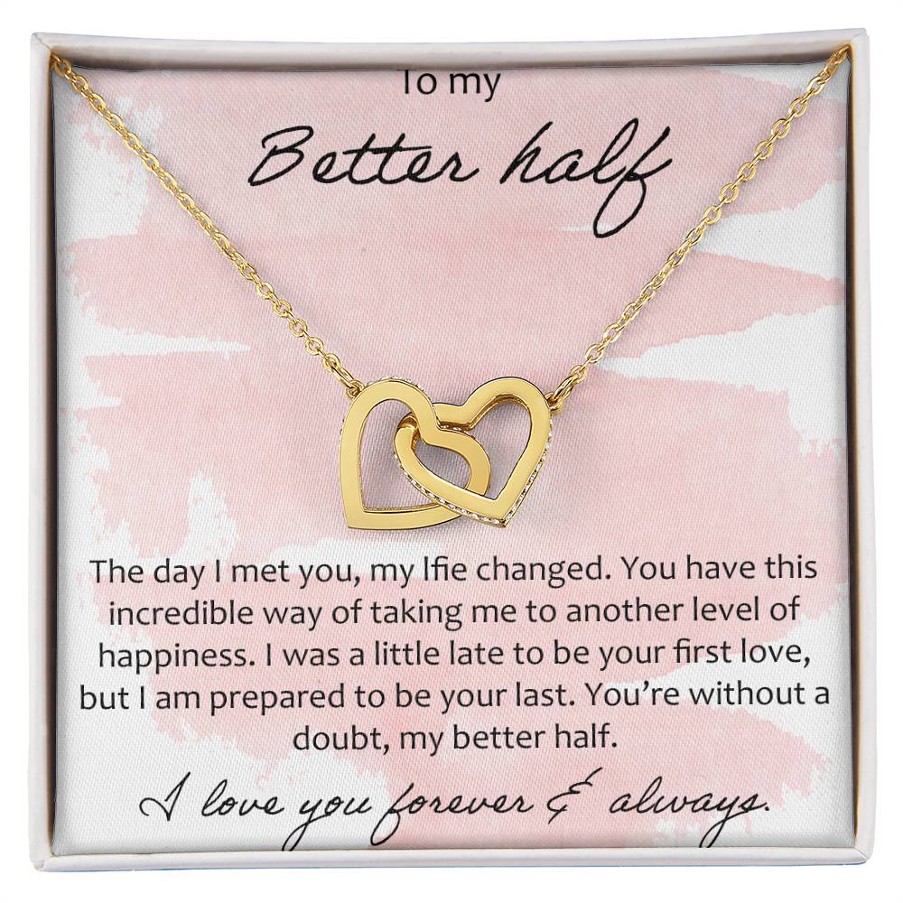 To My Better Half Interlocking Hearts Necklace