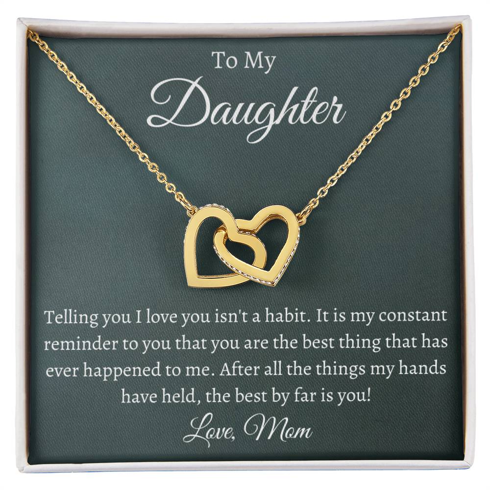 To My Daughter - Telling You I Love You - Necklace Interlocking Hearts Necklace