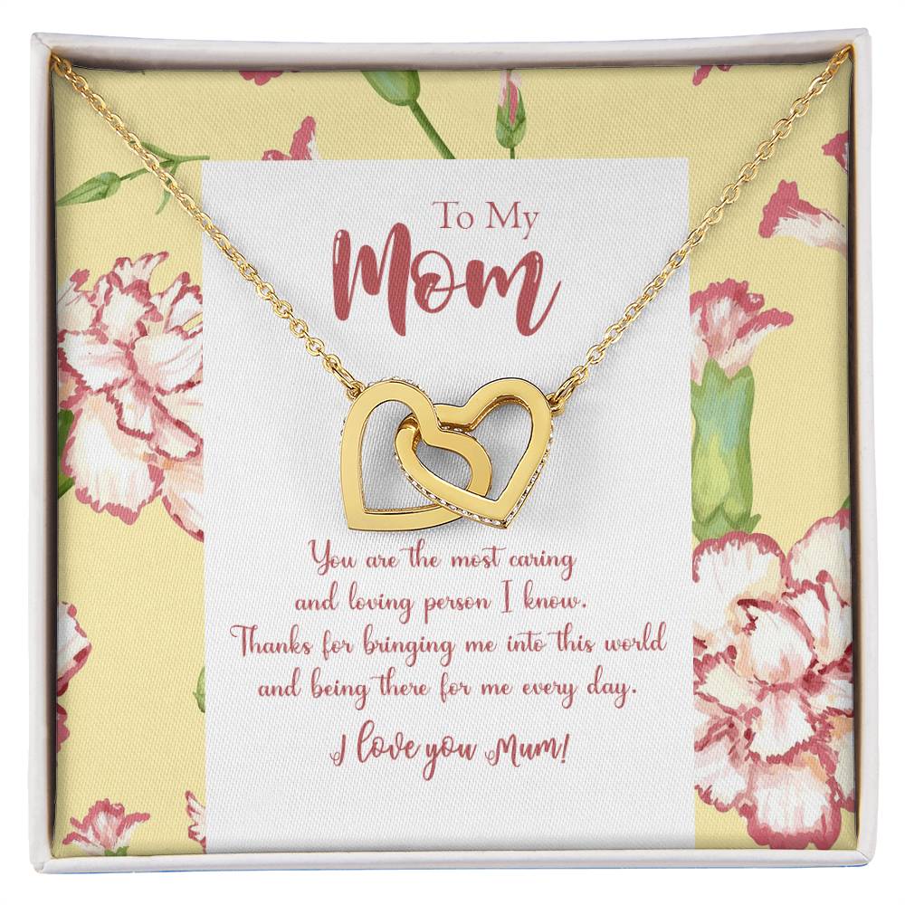 To My Mom You Are The Most Caring And Loving Person I Know Interlocking Hearts Necklace