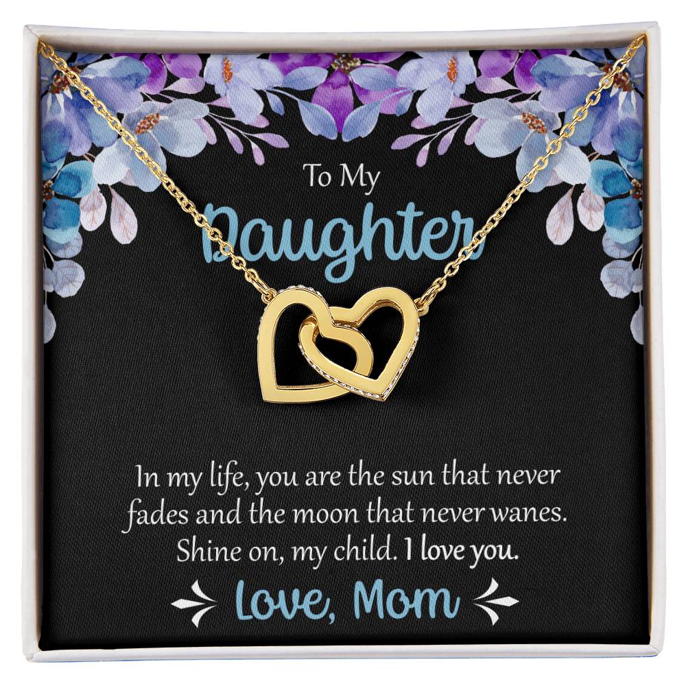 To My Daughter The Sun That Never Fades Necklace Interlocking Hearts Necklace