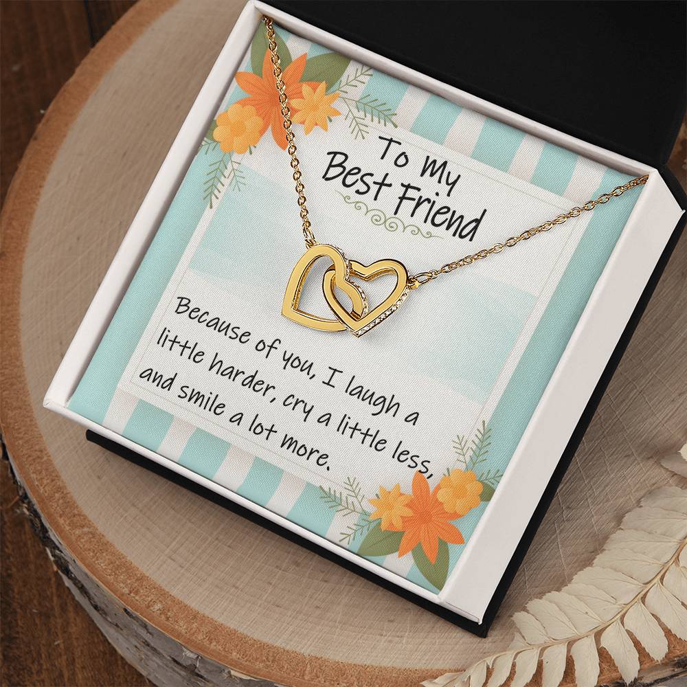 To My Best Friend - I Laugh A Little Harder Interlocking Heart Gift Neckalce Interlocking Hearts Necklace