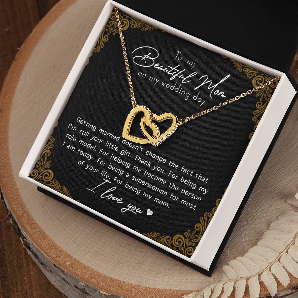 To My Beautiful Mom On My Wedding Day Interlocking Hearts Necklace