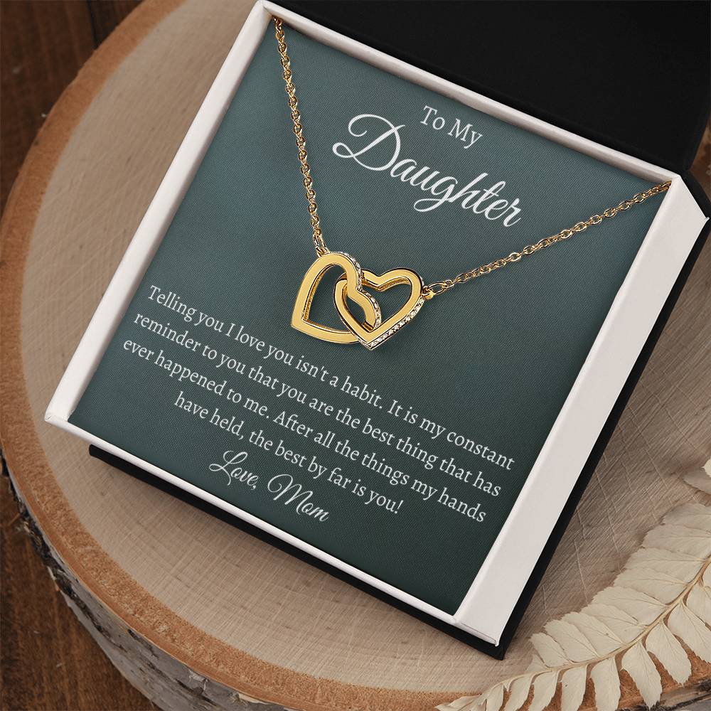 To My Daughter - Telling You I Love You - Necklace Interlocking Hearts Necklace