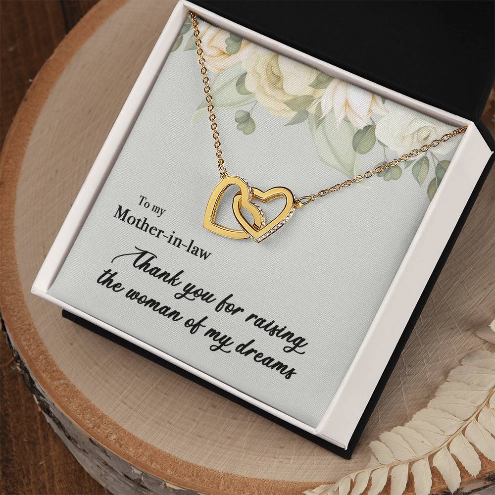 To My Mother In Law Thank You For Raising The Woman Of My Dreams Interlocking Hearts Necklace