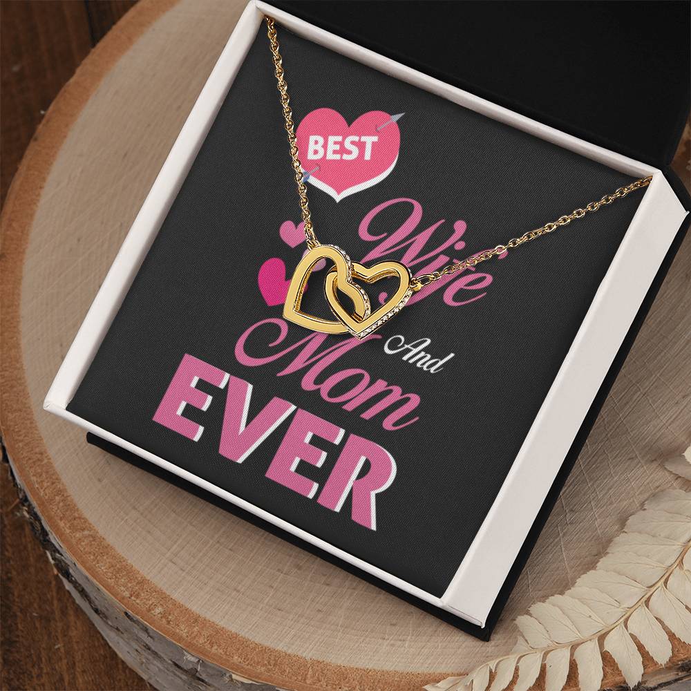Best Wife And Mom Ever Interlocking Hearts Necklace