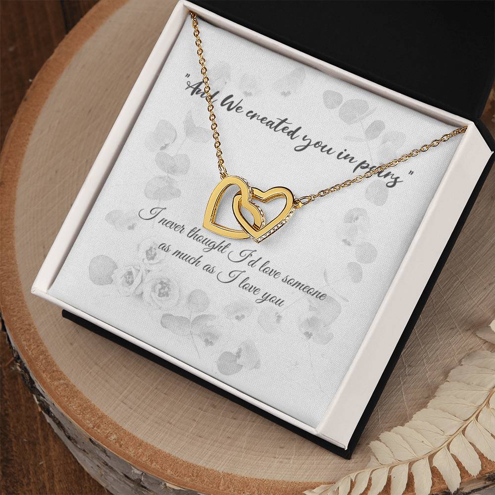 Engagement Gift For Your Finacé - With Quote And We Created You In Pairs. Interlocking Hearts Necklace