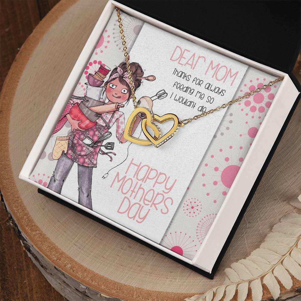 Thanks For Feeding Me Mothers Day Linked Hearts Necklace Interlocking Hearts Necklace