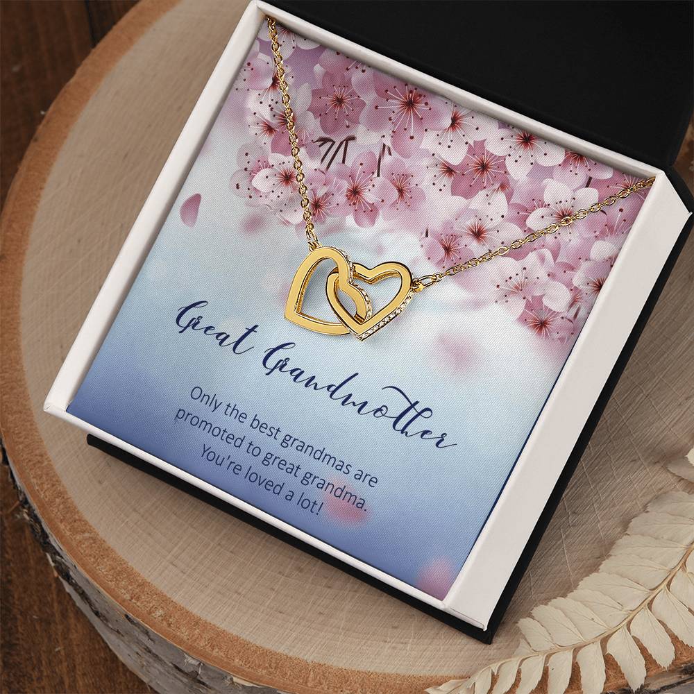 Great Grandmother - Only The Best Grandmas Are Promoted To Great Grandmas - Interlocking Heart Necklace Interlocking Hearts Necklace