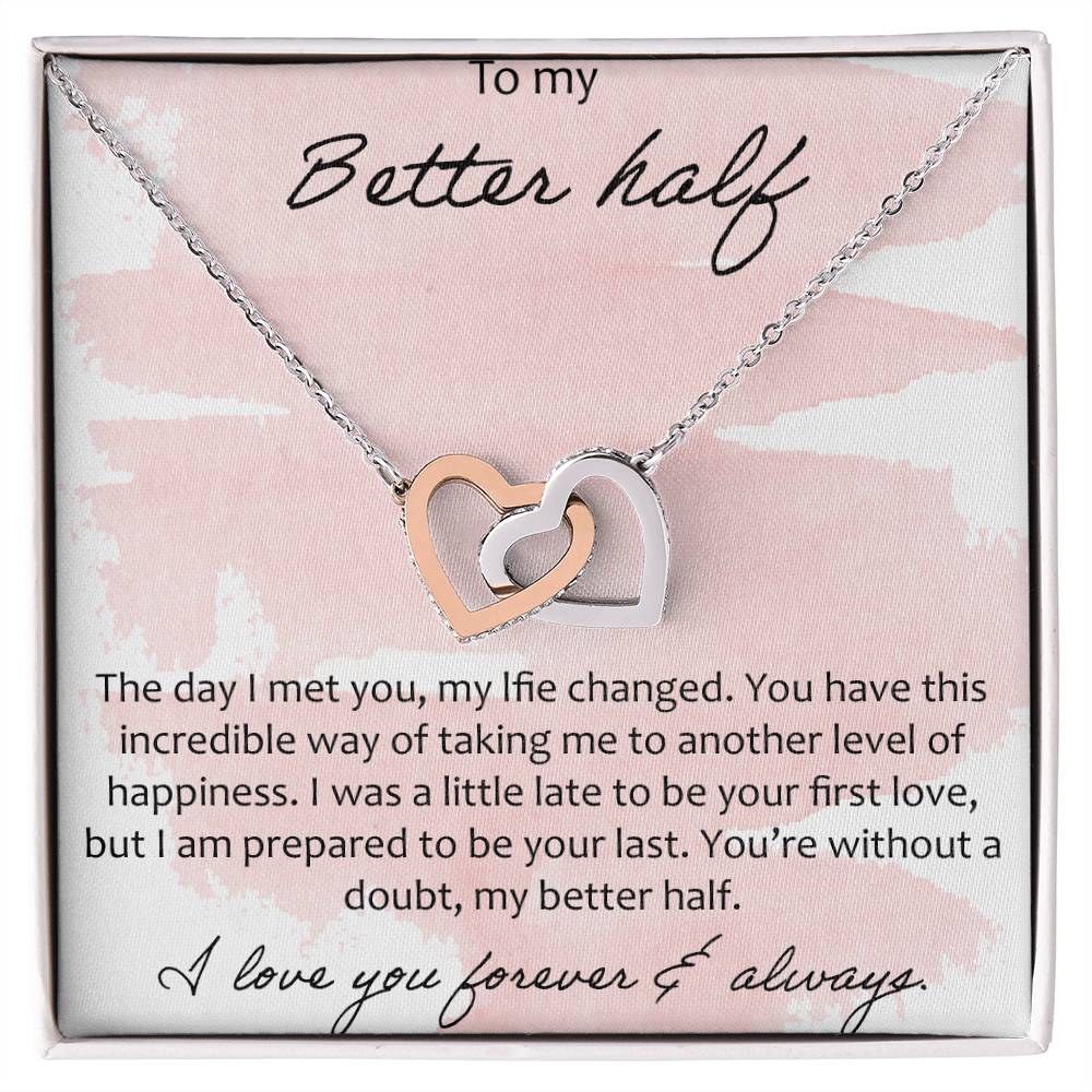 To My Better Half Interlocking Hearts Necklace