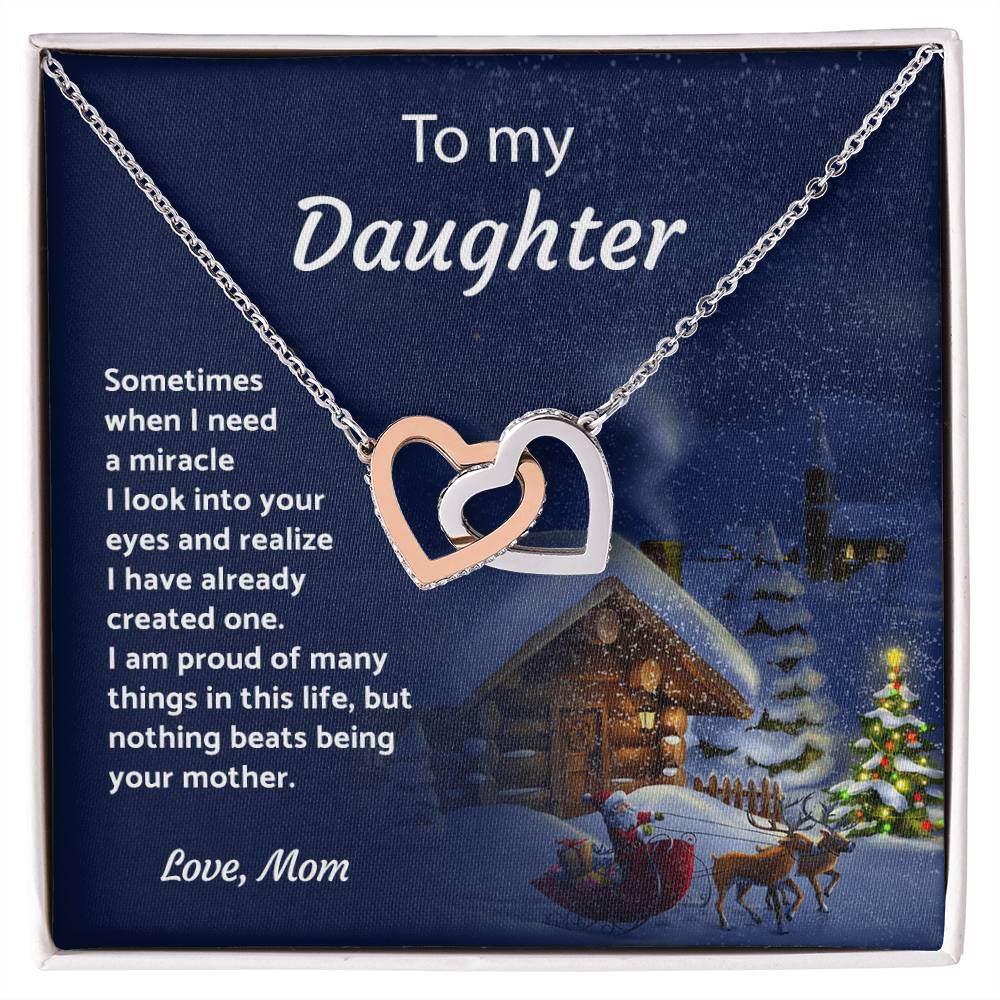 To My Daughter - When I Need A Miracle - Necklace Interlocking Hearts Necklace