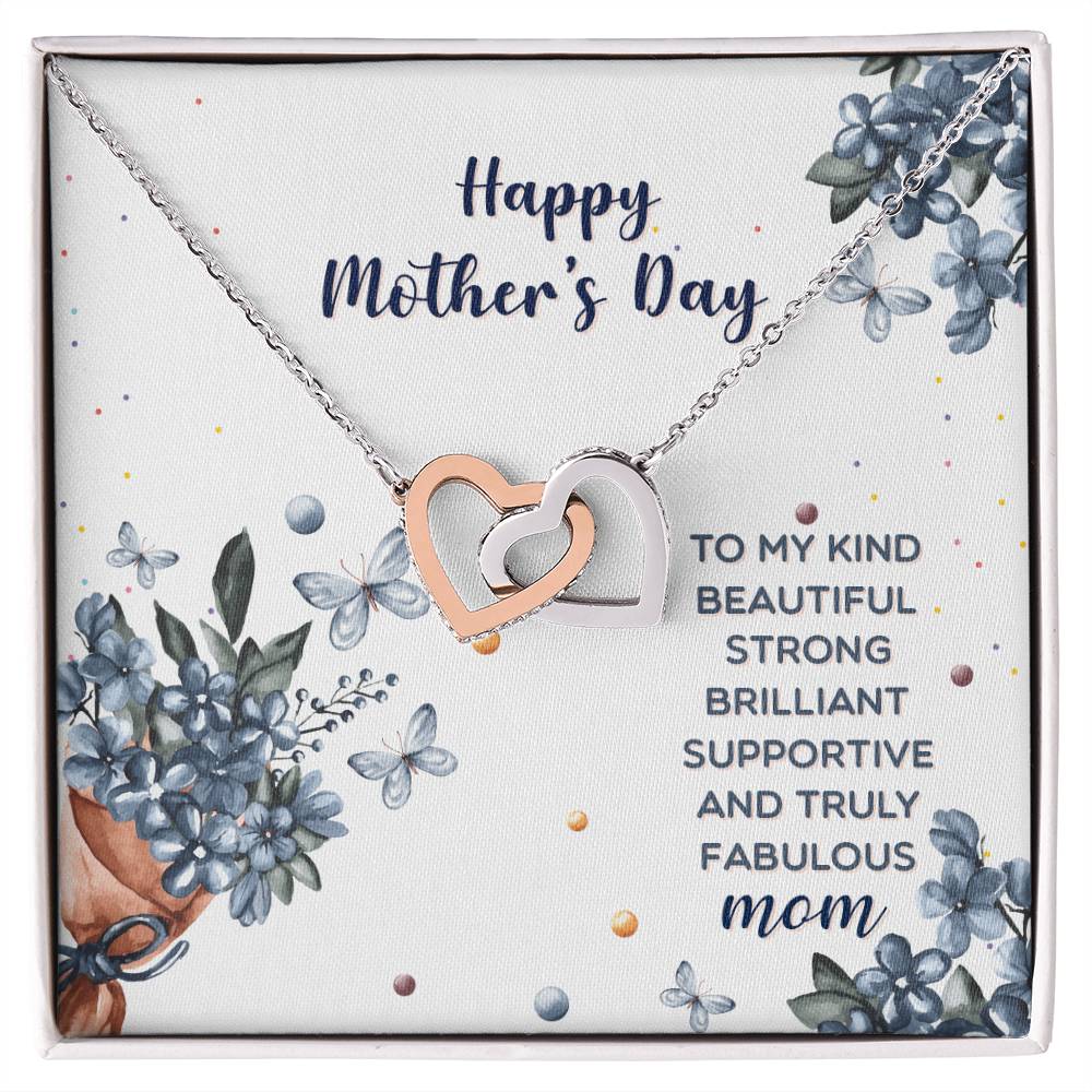 Interlocking Hearts To My Kind Beautiful Strong Brilliant Supportive And Truly Fabulous Mom Interlocking Hearts Necklace