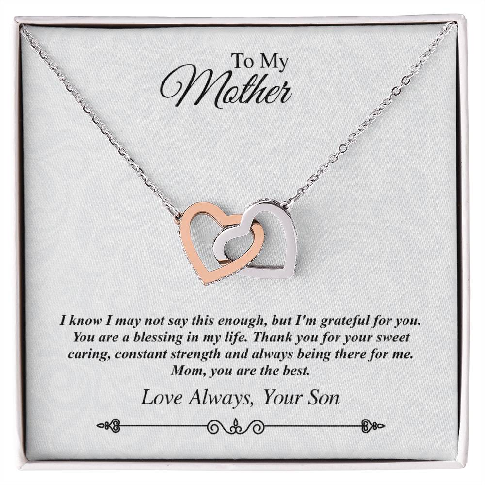 To My Mother Linked Hearts Necklace - I'M Grateful For You You Are The Best Interlocking Hearts Necklace
