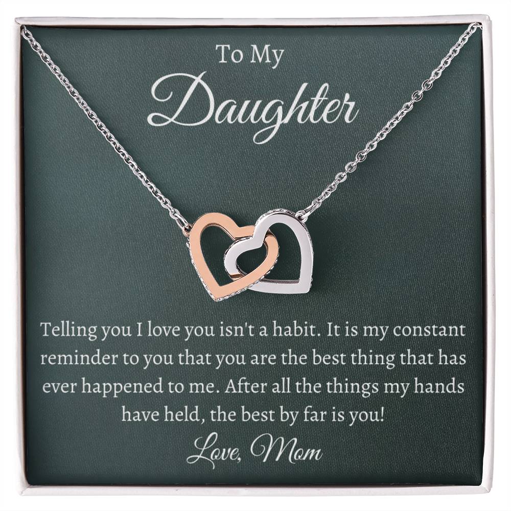 To My Daughter - Telling You I Love You - Necklace Interlocking Hearts Necklace