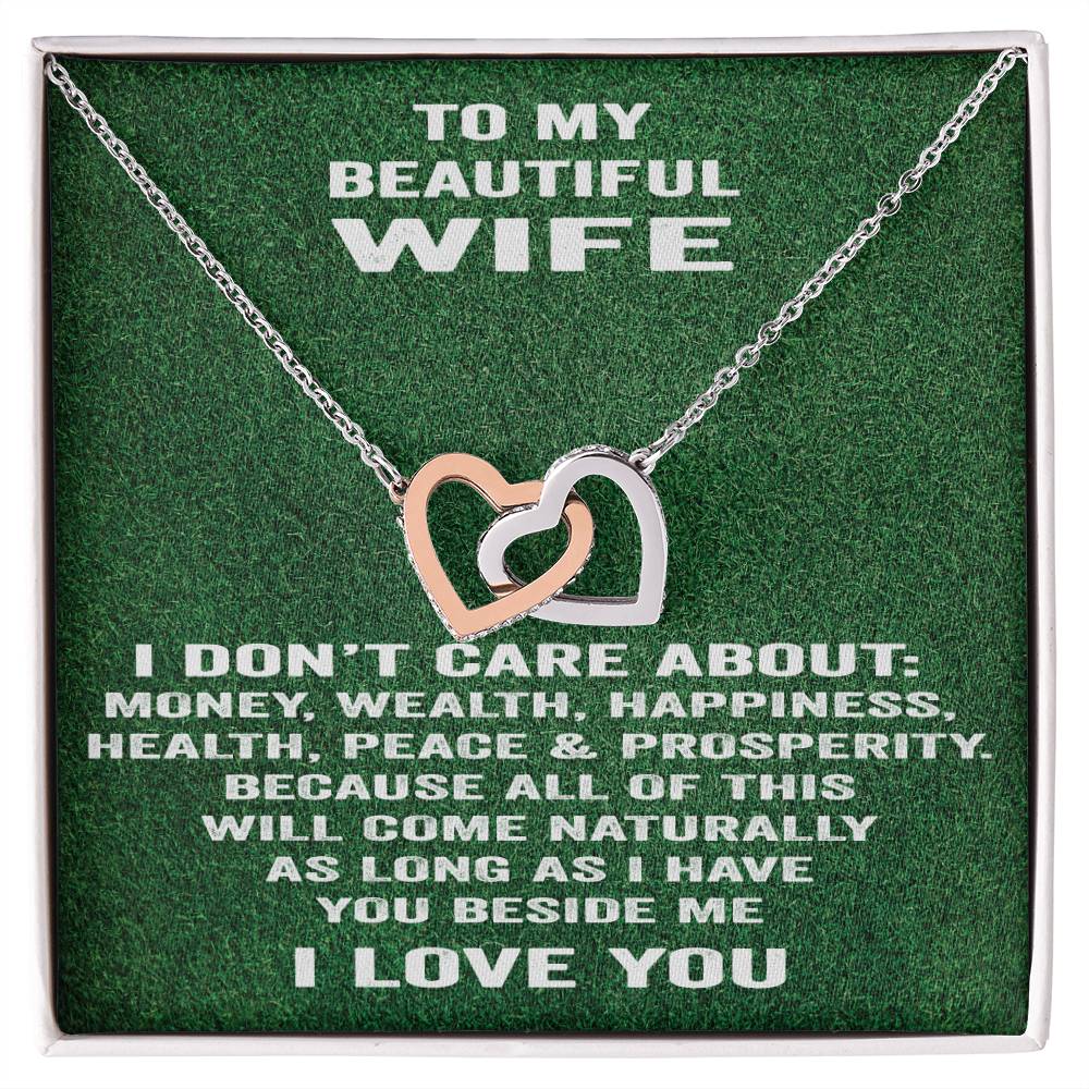 To My Beautiful Wife Necklace I Don'T Care About Bla Bla Bla. Interlocking Hearts Necklace