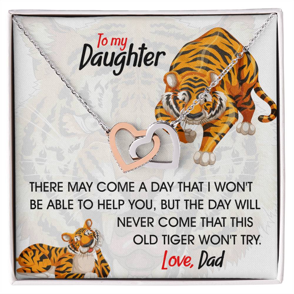 To My Daughter - This Old Tiger Will Always Love You Interlocking Hearts Necklace