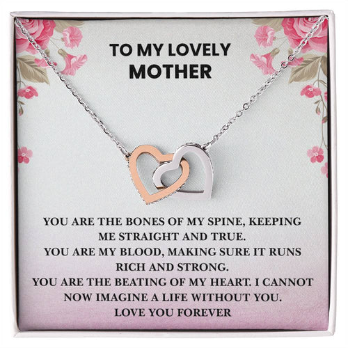 To My Lovely Mother - I Cannot Imagine Life Without You - Necklace Interlocking Hearts Necklace