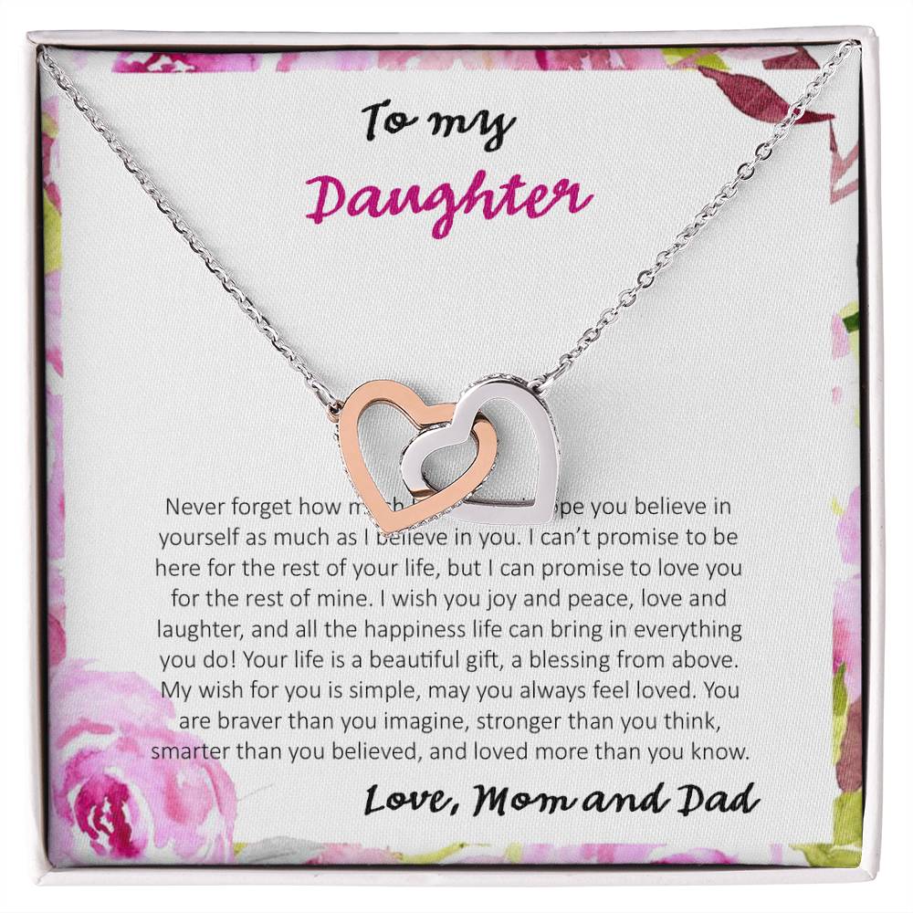 To My Daughter Never Forget How Much I Love You - Love Dad & Mom Interlocking Hearts Necklace