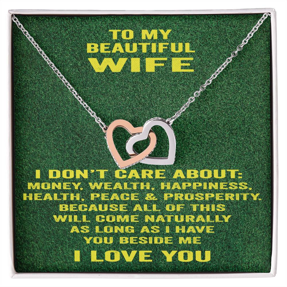 To My Beautiful Wife Necklace I Don'T Care About Bla Bla Bla. Interlocking Hearts Necklace