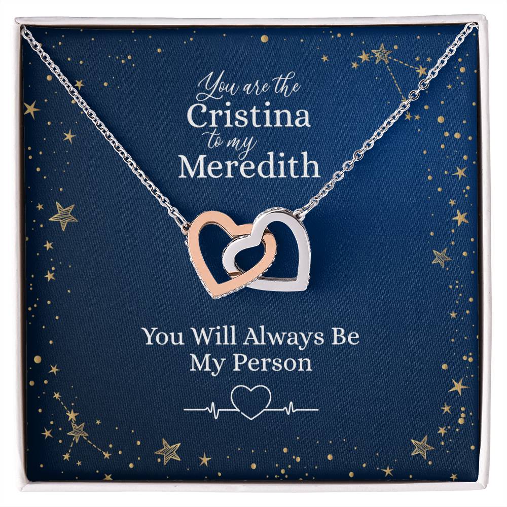You Are The Christina To My Meredith Heart Necklace Interlocking Hearts Necklace