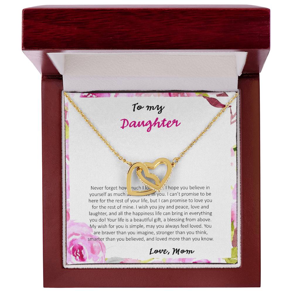 To My Daughter Never Forget How Much I Love You - Love Mom Interlocking Hearts Necklace