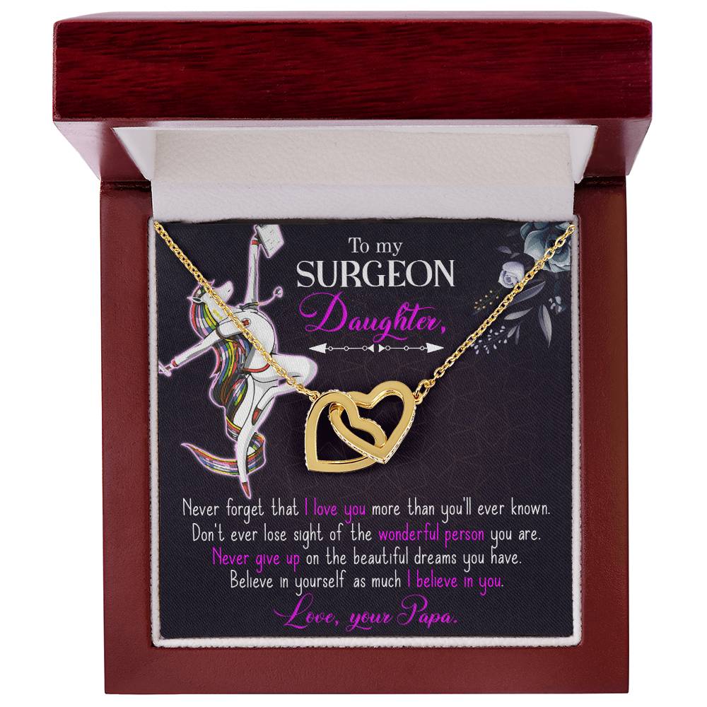 To My Surgeon Daughter - Belive In Yourself As Much I Believe In Your - Interlocking Hearts Necklace