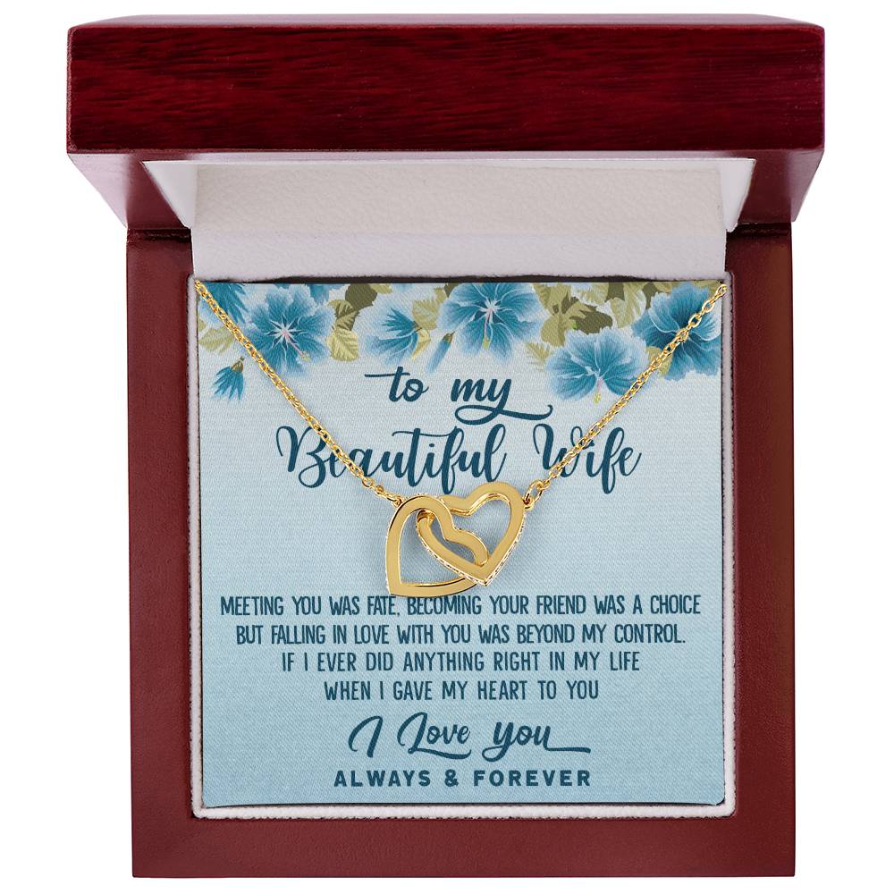 To My Beautiful Wife Meeting You Was Fate Interlocking Hearts Necklace