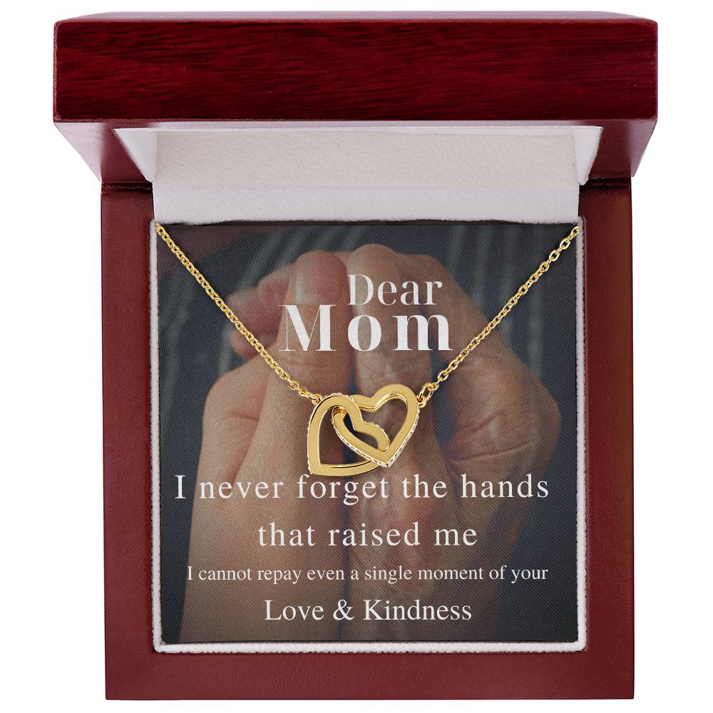 I Never Forget The Hands That Raised Me - Interlocking Necklace Interlocking Hearts Necklace