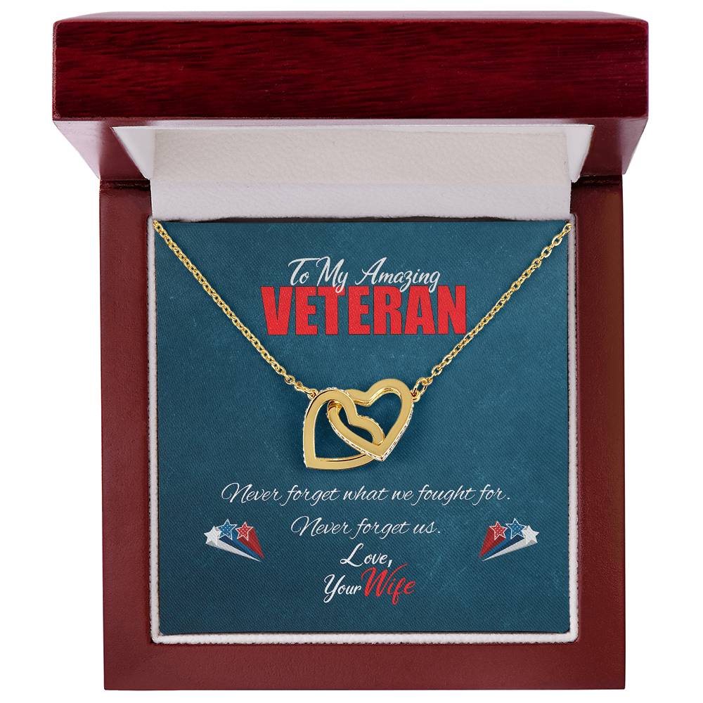 To My Amazing Veteran - Never Forget Us Interlocking Hearts Necklace