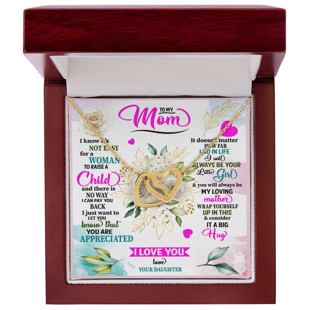 To My Mom - I Always Be Your Little Girl Interlocking Hearts Necklace