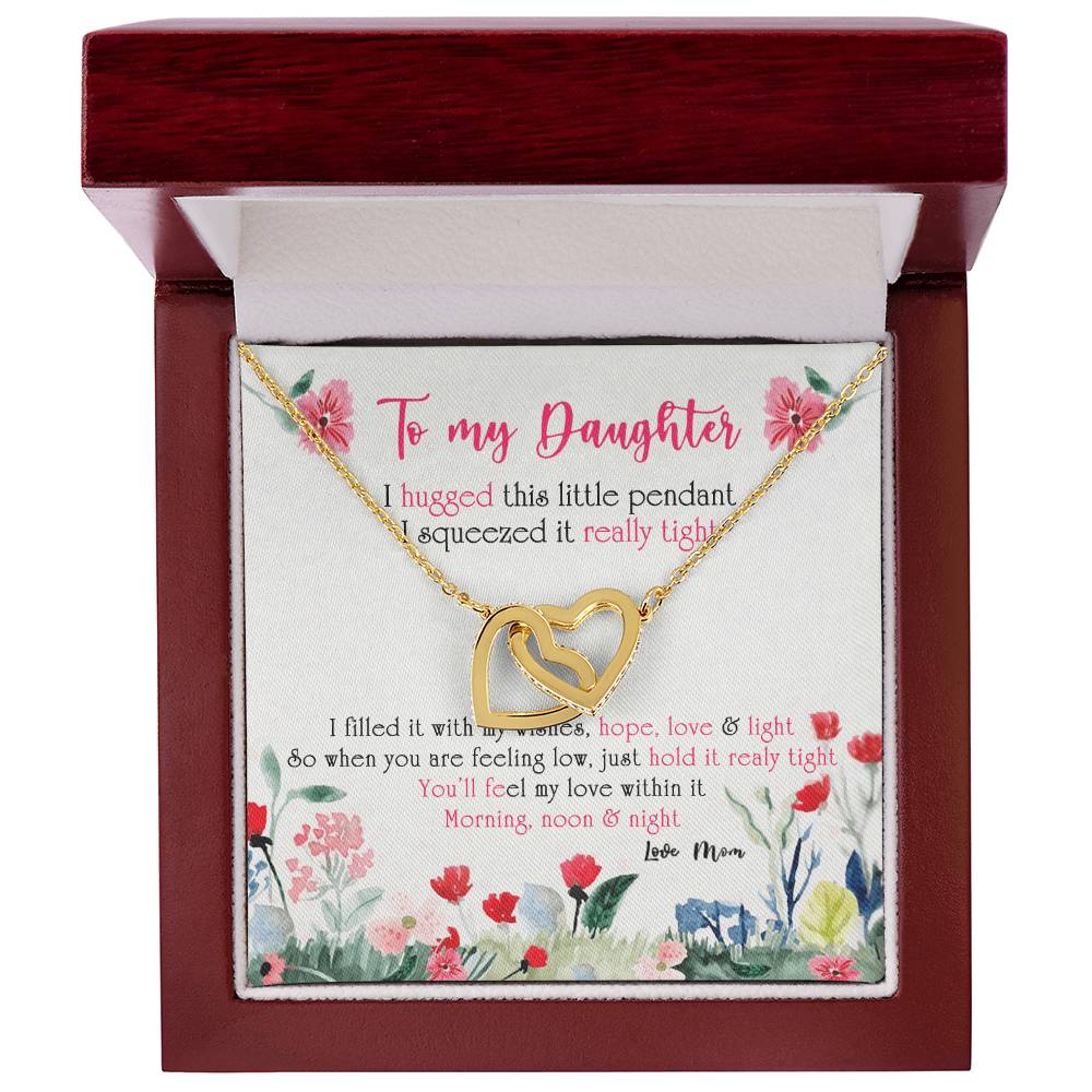 To My Daughter - You'Ll Feel My Love Within It. Morning Noon & Night Interlocking Hearts Necklace