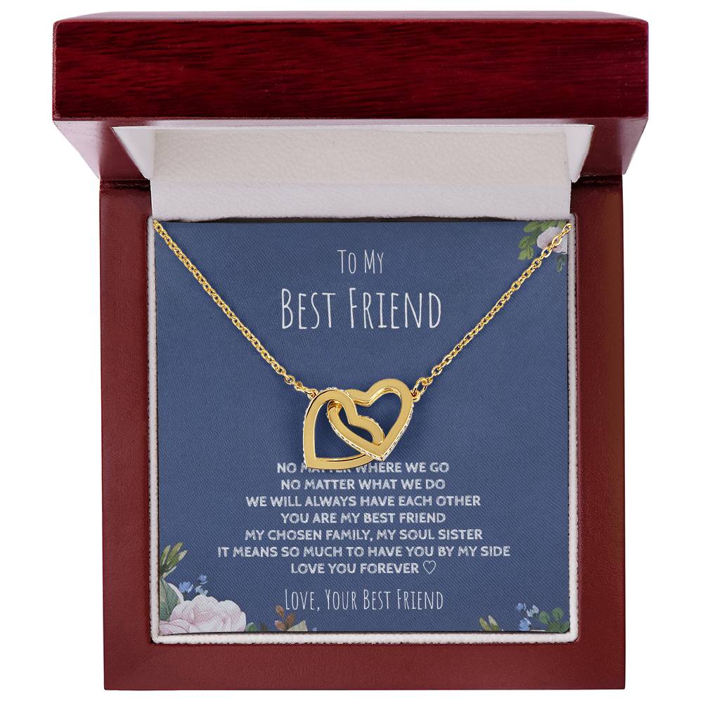 To My Best Friend - We’Ll Always Have Each Other - Interlocking Necklace Interlocking Hearts Necklace