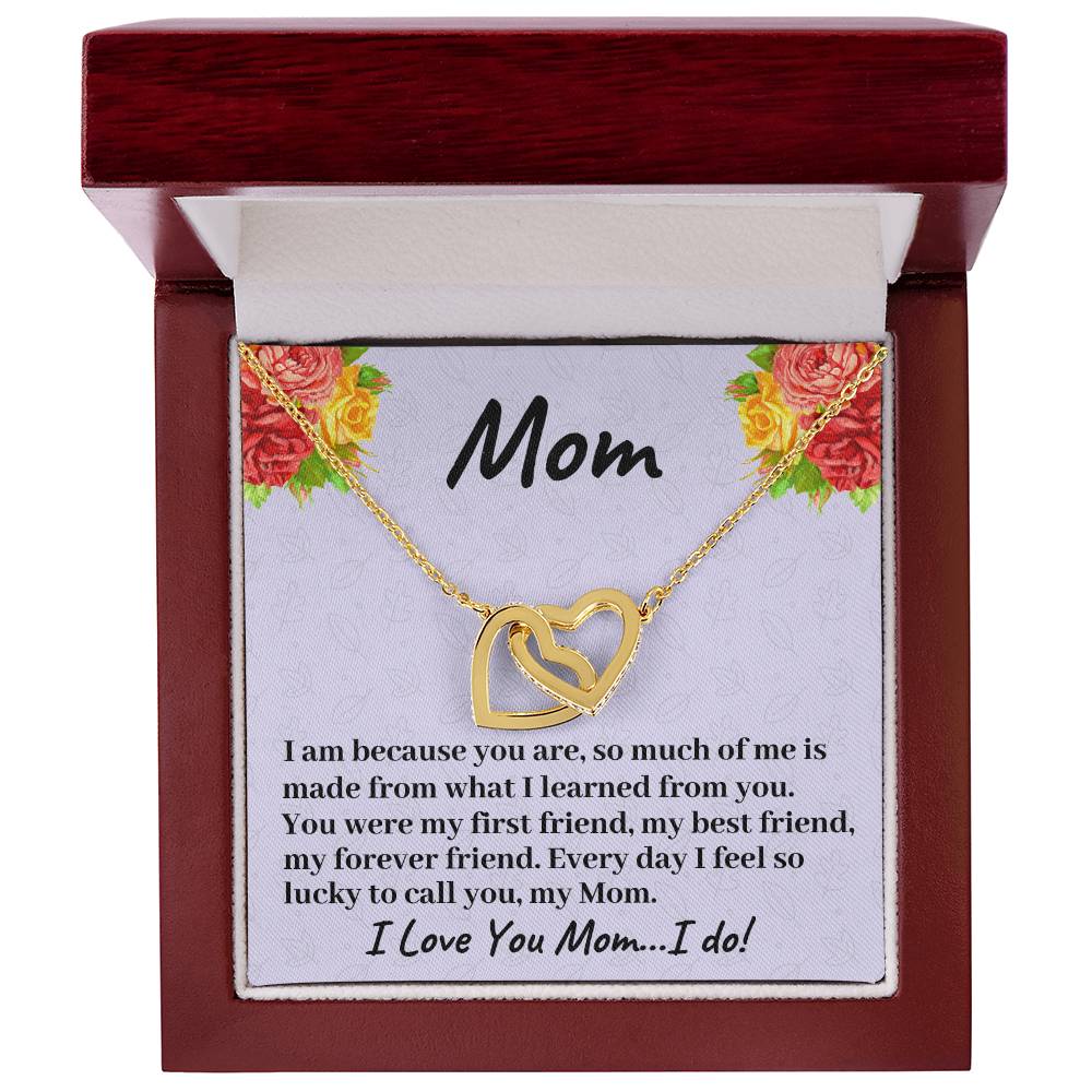 You Were My First Friend My Best Friend And My Forever Friend - Necklace Interlocking Hearts Necklace