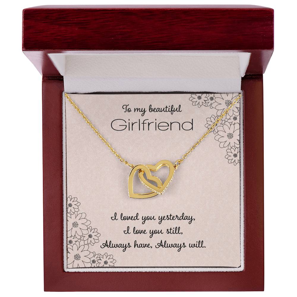 To My Beautiful Girlfriend I Loved You Yesterday Interlocking Hearts Necklace