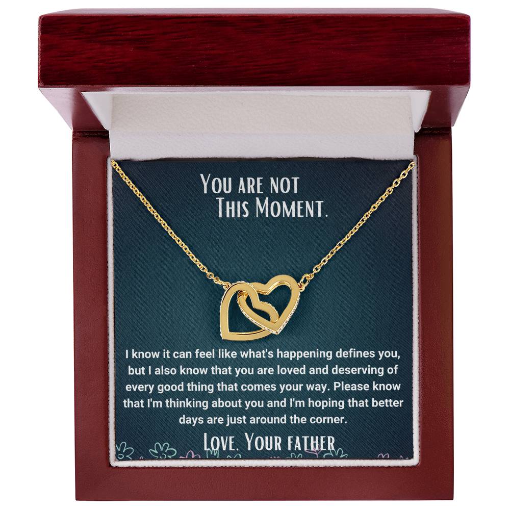 Interlocked Necklace You Are Not This Moment Encouragement Message Card Interlocking Hearts Necklace