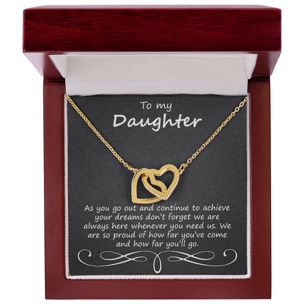 To My Daughter As You Go Out And Continue Interlocking Hearts Necklace