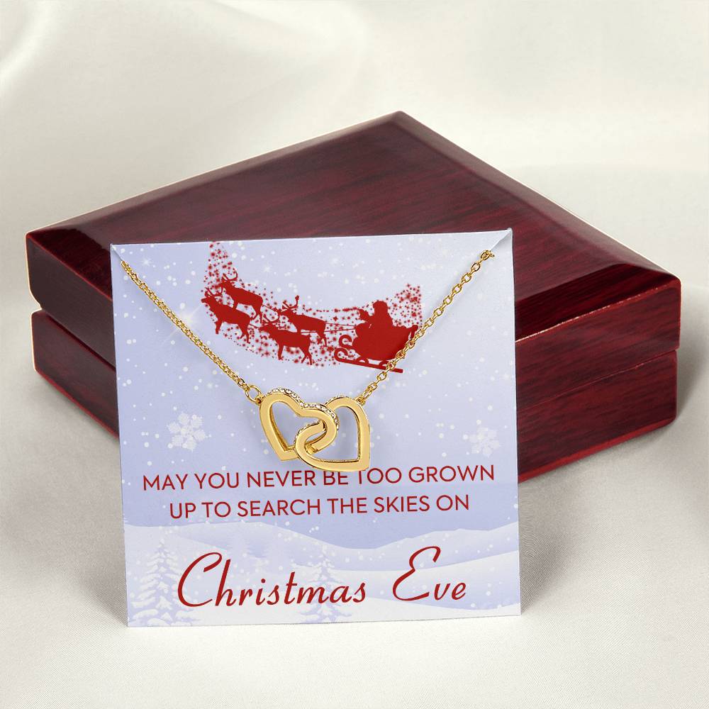 May You Never Be Too Grown Up To Search The Skies On Christmas Eve Forever Love Necklace Interlocking Hearts Necklace