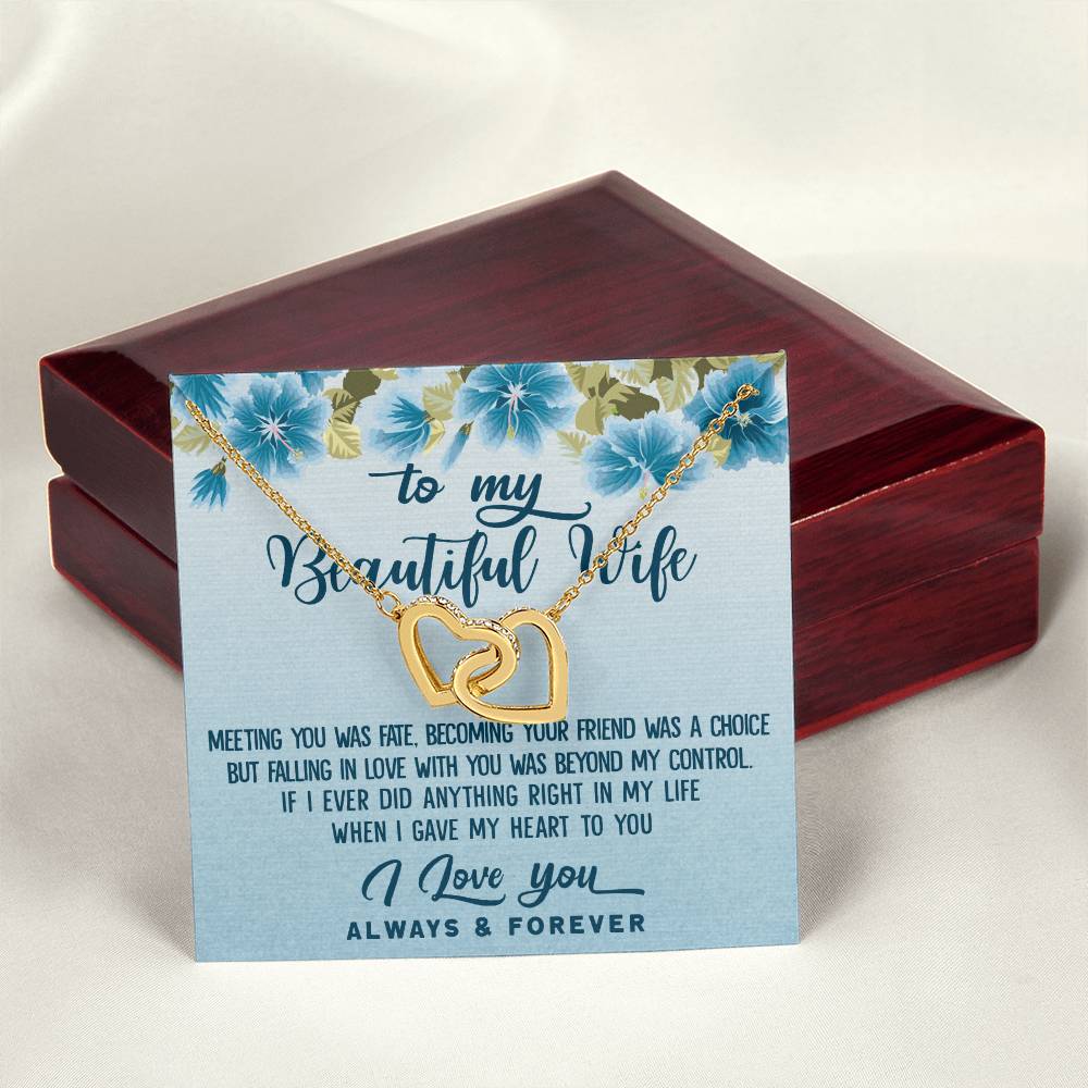 To My Beautiful Wife Meeting You Was Fate Interlocking Hearts Necklace