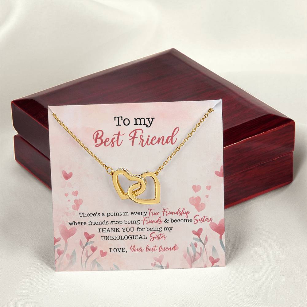 To My Best Friend There'S A Point In Every True Friendship Where Friends Stop Being Friends & Become Sisters Interlocking Hearts Necklace