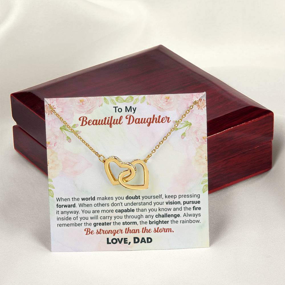 To My Beautiful Daughter - Be Stronger Than The Storm - Interlocking Necklace Interlocking Hearts Necklace
