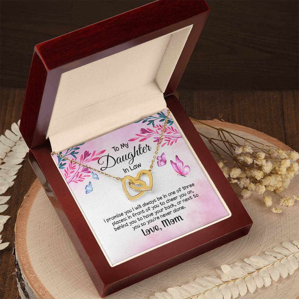 I Promise To Be In One Of The Three Places Hearts Necklace -Daughter In Law Gift Interlocking Hearts Necklace