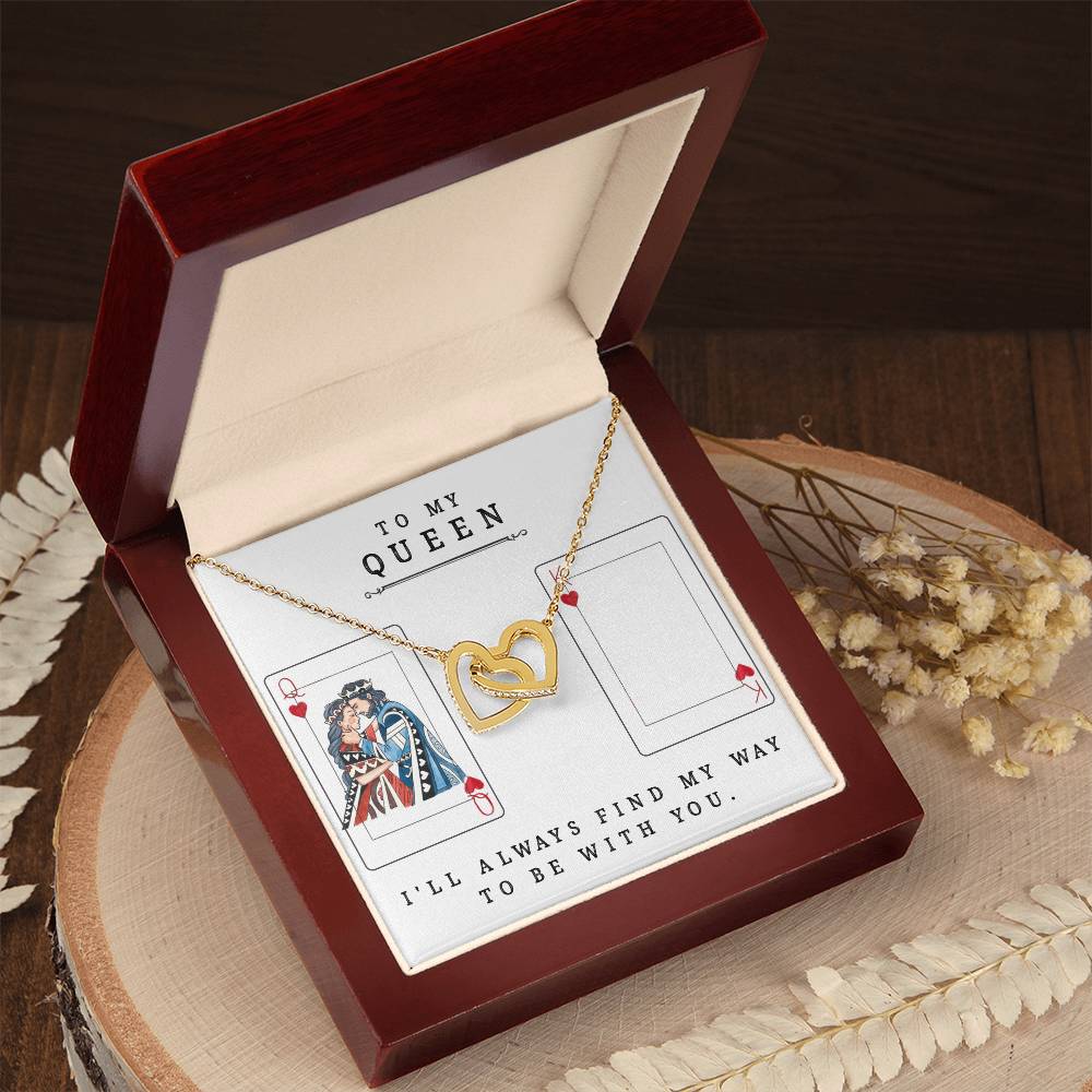 To My Queen I'Ll Always Find My Way To Be With You Best Gift For Soulmate Unique Necklace Gifts For Future Wife Interlocking Hearts Necklace