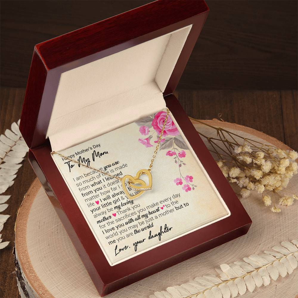 Happy Mother'S Day I Am Because You Are So Much Of Me. Interlocking Hearts Necklace