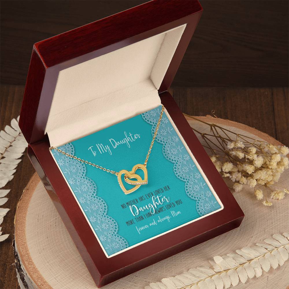 To My Daughter - No Mother Has Ever Loved Her Daughter More - Interlocking Heart Necklace Interlocking Hearts Necklace