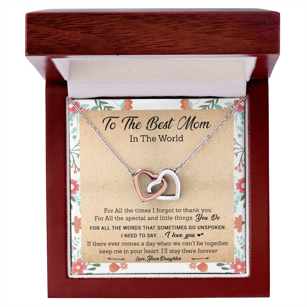 Gift For Mom - I Need To Say I Love You - Interlocking Interlocking Hearts Necklace