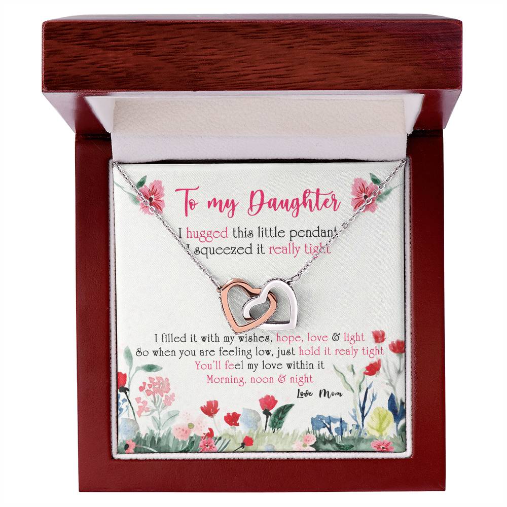 To My Daughter - You'Ll Feel My Love Within It. Morning Noon & Night Interlocking Hearts Necklace