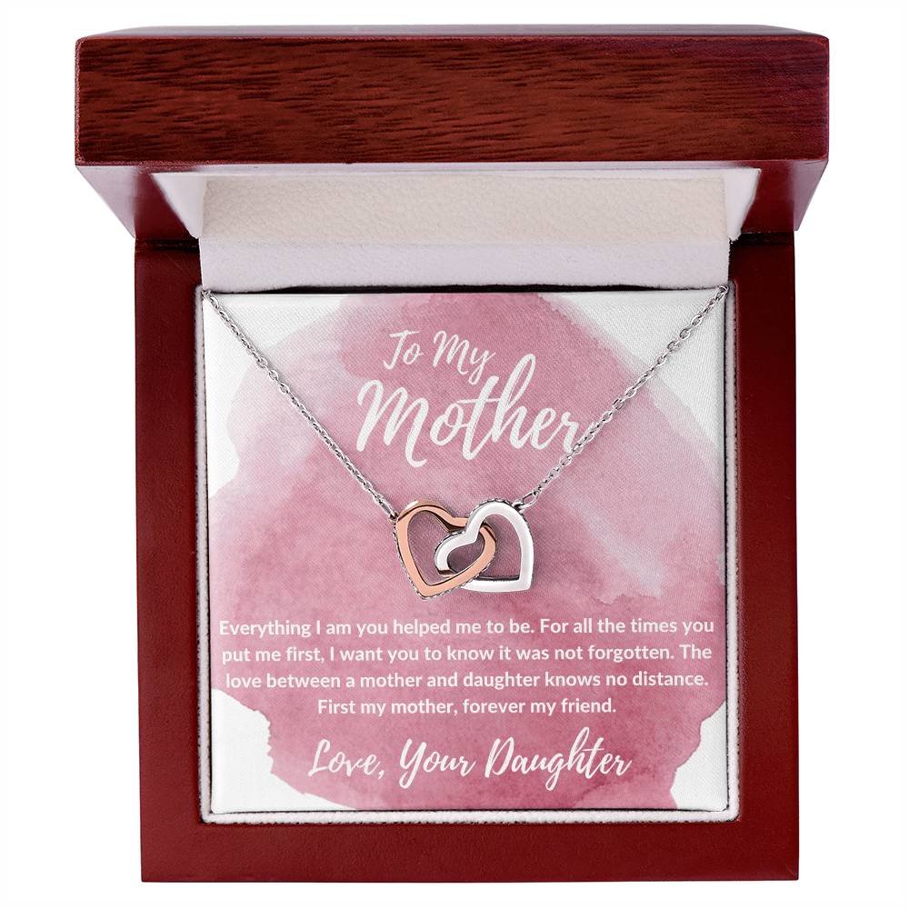 To My Mother - First My Mother Forever My Friend - Necklace Interlocking Hearts Necklace